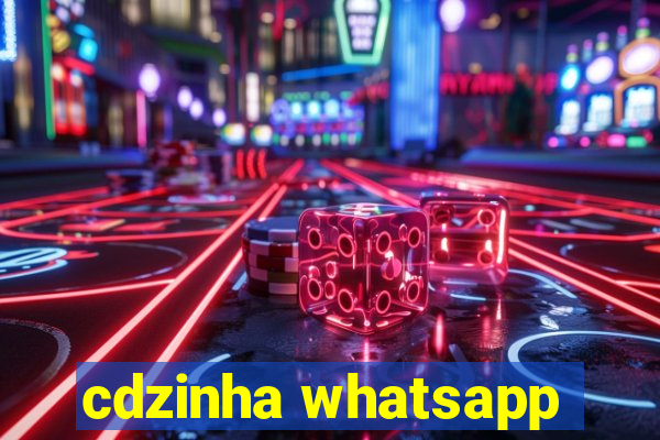 cdzinha whatsapp